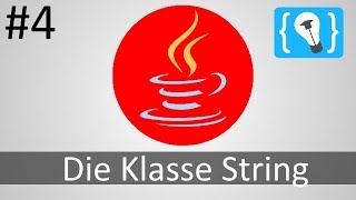 Java Tutorial Deutsch German 424  Einschub Die Klasse String [upl. by Simah]