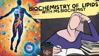 Understanding BIOCHEMISTRY OF LIPIDS and Function Biochemist corner I MsBiochemist I [upl. by Necila916]