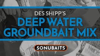 DES SHIPPS DEEP WATER GROUNDBAIT MIX [upl. by Dumond]