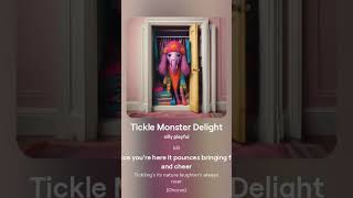 Tickle Monster Delight  Childrens Playful Song  Hits For Kids [upl. by Plank]