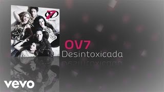 OV7  Desintoxicada Cover Audio [upl. by Laden948]