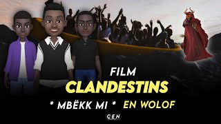 Film CLANDESTINS  En Wolof   Mbëkk Mi  Complet VOSTFR [upl. by Thorlie]