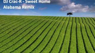 DJ CracR  Sweet Home Alabama Remix [upl. by Rozele]