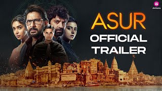 Asur Season 1  Official Trailer  Jio Cinema  Arshad Warsi  Barun Sobti  Theatrical Trailer [upl. by Orazio]