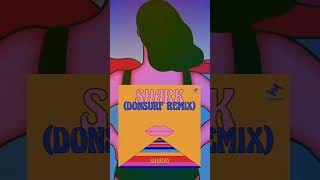 Sharky quotSharkquot remixed by Donsurf [upl. by Sihunn]