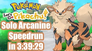 Pokémon Lets Go Pikachu Solo Arcanine Speedrun in 33929 World Record [upl. by Kong]