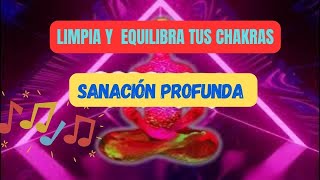 Equilibra tus centros energéticos⚛️ Sanación Profunda💆🏻‍♀️☀️ [upl. by Akihsay]