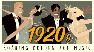 1920s Roaring Golden Age Music  Vintage Amazing Dusty Playlist [upl. by Atiekahs426]