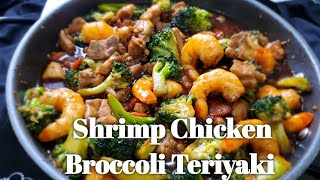 Shrimp Chicken Broccoli Teriyaki [upl. by Schick827]