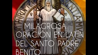 La Oración mas Poderosa a San Benito al Latin con traducción al español [upl. by Arrait152]