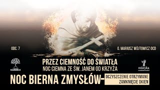 Noc bierna zmysłów l cz 7 [upl. by Queenie994]