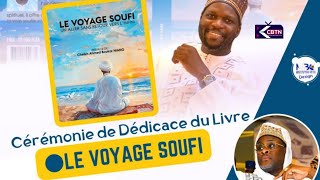 CÉRÉMONIE DE DÉDICACE DU LIVRE LE VOYAGE SOUFI [upl. by Anaihr]