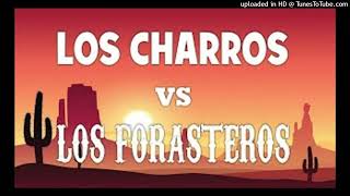 LOS CHARROS VS LOS FORASTEROS  DJ MATIAS TREJO [upl. by Yllil]