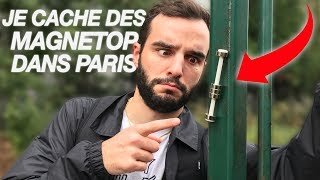 JE CACHE PLEIN DE MAGNÉTOP DANS PARIS [upl. by Neyu]