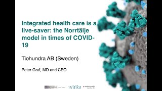 Integrated healthcare is a livesaver the Norrtälje model in times of Covid19 [upl. by Allianora]