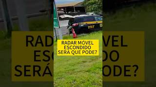 Radar móvel escondido Será que pode 🤔 [upl. by Manus248]