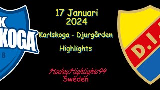 KARLSKOGA VS DJURGÅRDEN  17 JANUARI 2024  HIGHLIGHTS  HOCKEYALLSVENSKAN [upl. by Reynard]