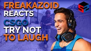 FREAKAZOID REACTION  CSGO TRY NOT TO LAUGH [upl. by Anaitit972]