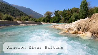 Acheron Springs  River Rafting  Parga Greece  2021  4K [upl. by Lina]