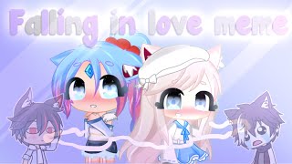 Falling In Love Meme  Gacha Life  Gift for Savella and Hatsumi rou am sorry 0 [upl. by Kehoe]