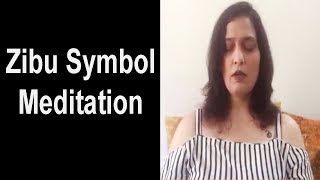 Zibu Symbol Meditation  How to Meditate with Zibu Symbol  Divyaa Pandit [upl. by Negaet129]