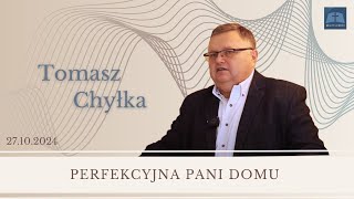 Tomasz Chyłka PERFEKCYJNA PANI DOMU [upl. by Eislek]