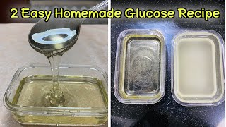 2 Easy Way How to Make Homemade Glucose Syrup at Home for Beginners [upl. by Immac216]