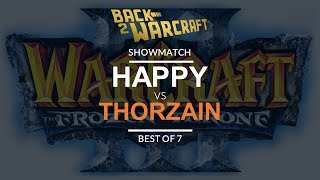 Showmatch U Happy vs Thorzain H [upl. by Streeto]