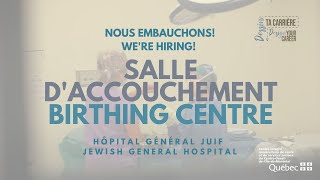 Rejoins notre salle daccouchement  Join our Birthing Centre at the Jewish General Hospital [upl. by Esilrac]