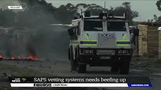 SAPS vetting systems needs beefing up [upl. by Amatruda]