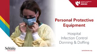 Hospital PPE  Infection Control Donning and Doffing [upl. by Emili]