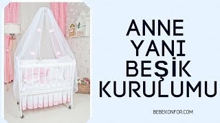 Anne Yanı Beşik ERA Kurulum Videosu BEBEKONFOR [upl. by Savitt740]