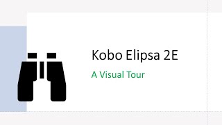 Kobo Elipsa 2E  A Visual Tour [upl. by Bela]