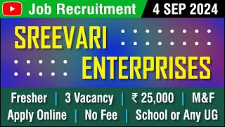 JOB  Sreevari Enterprises  Recruitment  04 SEP 2024  Careers  Kancheepuram  in Tamil [upl. by Qidas848]