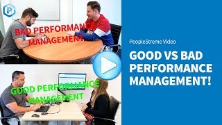 Good vs Bad Performance Management [upl. by Anrev]