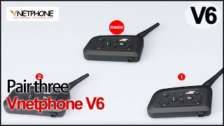 VNETPHONE V6  Pair three V6  motorcycle helmets bluetooth intercom [upl. by Christiano]