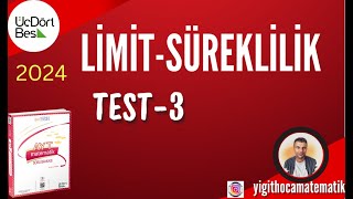 345 AYT MATEMATİK SB 2024  LİMİT SÜREKLİLİK  TEST 3 [upl. by Corliss]