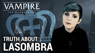 LASOMBRA EXPLAINED  Vampire the Masquerade Clan Lore with Outstar [upl. by Eicaj]