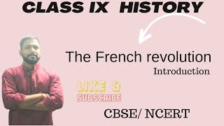 The French revolution  introduction  class IX History chapter 1st  CBSE NCERT 202425 [upl. by Nagad]