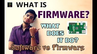 What is FIRMWARE  Software vs Firmware  Meaning and Significance of Firmware [upl. by Adey]