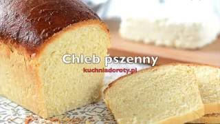 Chleb pszenny domowy [upl. by Stempien]