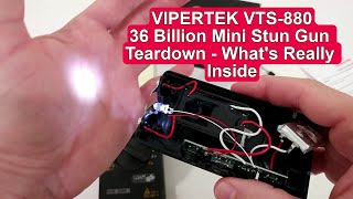 VIPERTEK VTS880 36 Billion Mini Stun Gun Teardown  Whats Really Inside [upl. by Kitti658]