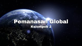 SOLUSI NYATA PEMANASAN GLOBALTUGAS FISIKA KELOMPOK 2 [upl. by Nitsugua521]