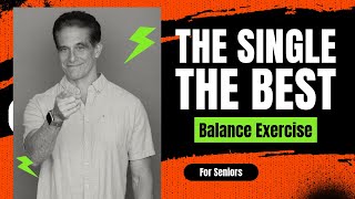 SENIORS THE SINGLE BEST BALANCE EXERCISE YOU CAN DO [upl. by Arnoldo]