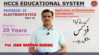 Application of Electrostatics  Xerography  PartVI  Urdu Hindi  Prof ZAHID MM LEC6 [upl. by Edurtreg358]