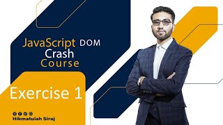 JavaScript DOM  Exercise 01  Getter and Setter Methods [upl. by Ibib]