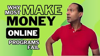 Why Most Make Money Online Programs Fail  Avoid This Marketing Method [upl. by Benzel]