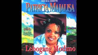 Patricia Majalisa  Lebogang Modimo [upl. by Dorothea]