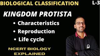 Biological Classification L3 Kingdom Protista Characteristics Reproduction amp Life Cycle NEETUG [upl. by Goulder]