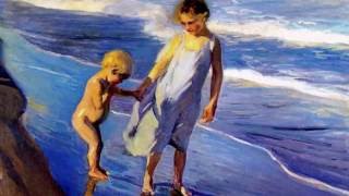 Joaquín Sorolla  Mar y Escenas de Playa [upl. by Clapper]